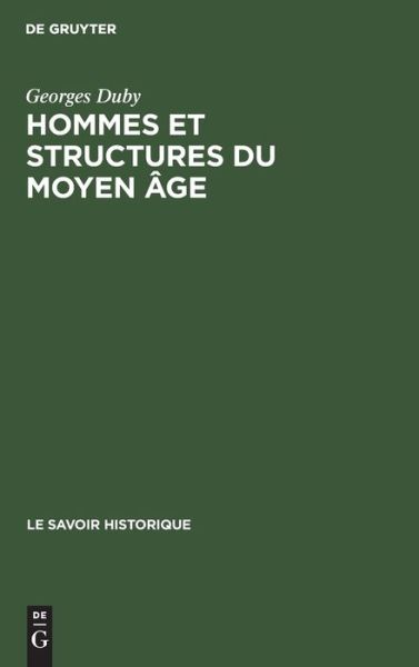 Cover for Georges Duby · Hommes Et Structures Du Moyen Age (Hardcover Book) (1987)