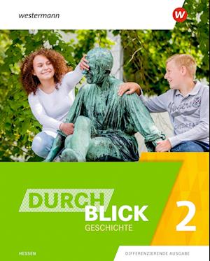 Durchblick Geschichte 2. Schülerband. Für Hessen - Westermann Schulbuch - Książki - Westermann Schulbuch - 9783141005110 - 1 czerwca 2022