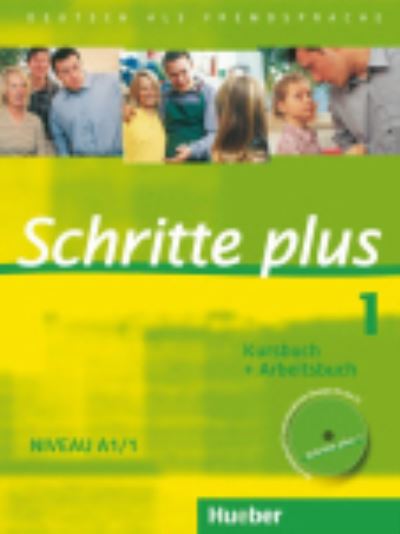 Cover for Monika Bovermann, Daniela Niebisch, Sylvette Penning-hiemstra, Franz Specht · Schritte Plus: Kurs- und Arbeitsbuch 1 mit Audio-CD zum Arbeitsbuch (Book) (2010)