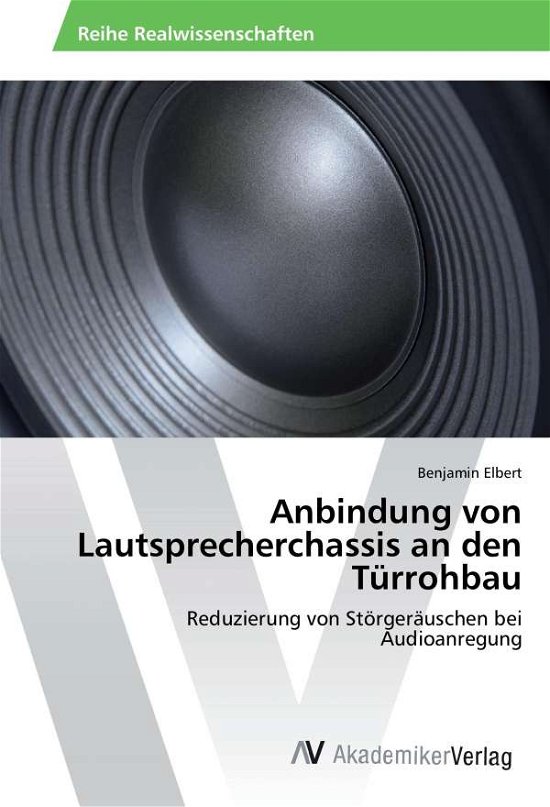 Cover for Elbert · Anbindung von Lautsprecherchassi (Bog)