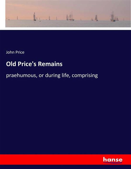 Cover for Price · Old Price's Remains (Bok) (2017)