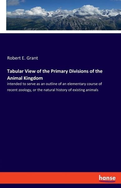 Cover for Grant · Tabular View of the Primary Divis (Book) (2020)