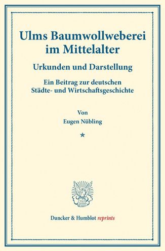 Cover for Nübling · Ulms Baumwollweberei im Mittela (Book) (2016)