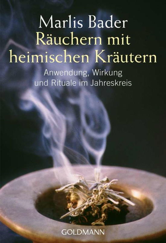 Cover for Marlis Bader · Goldmann 21811 Bader.Räuchern.Kräutern (Book)