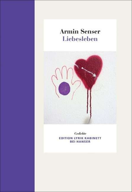 Cover for Armin Senser · Liebesleben (Book)