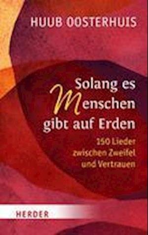 Cover for Huub Oosterhuis · Solang es Menschen gibt auf Erden (Book) (2023)