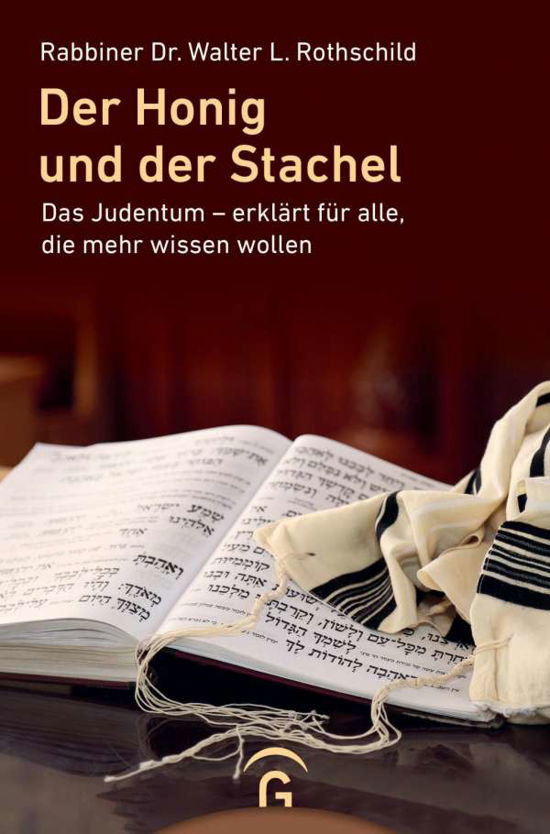 Cover for Rothschild · Der Honig und der Stachel (Book)