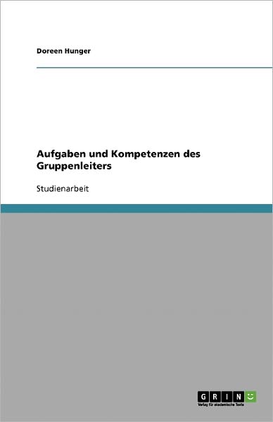 Cover for Hunger · Aufgaben und Kompetenzen des Gru (Book) [German edition] (2013)