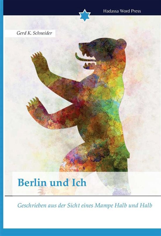 Cover for Schneider · Berlin und Ich (Buch) (2017)