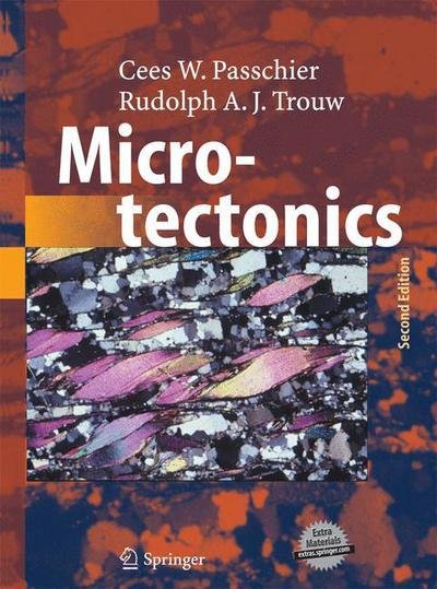 Cover for Cees W. Passchier · Microtectonics (Paperback Bog) [2nd ed. 2005 edition] (2014)
