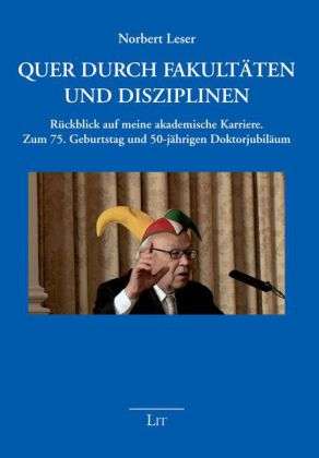 Quer durch Fakultäten und Diszipl - Leser - Książki -  - 9783643501110 - 