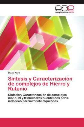 Cover for Abril · Síntesis y Caracterización de com (Book) (2012)