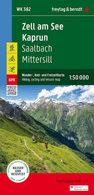 Zell am See -  Kaprun  Hiking, Cycling and Leisure Map: 1:50,000 scale - Wander-Rad-Freizeitkarte - Wk 382-22 Zell Am See - Boeken - Freytag-Berndt - 9783707922110 - 25 april 2024