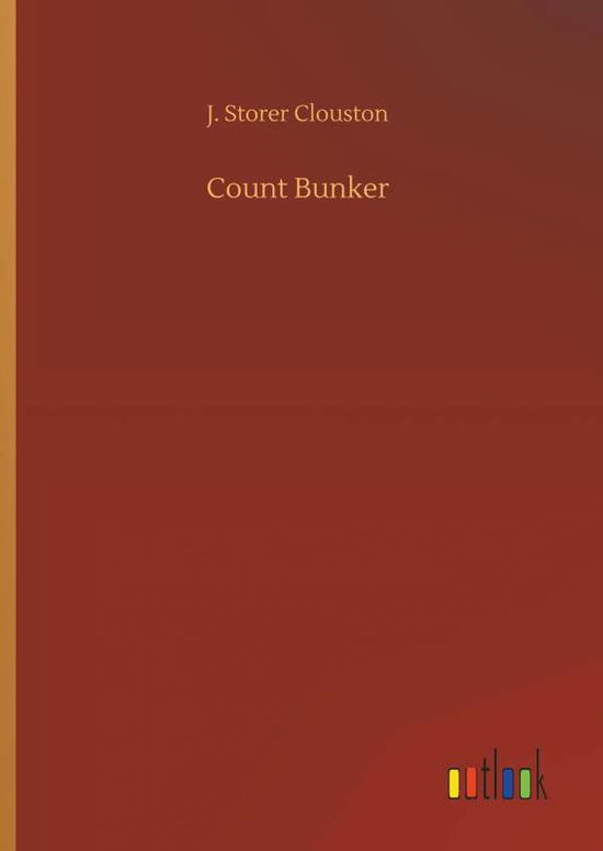 Cover for Clouston · Count Bunker (Book) (2018)