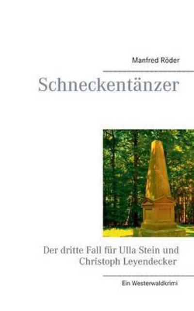 Cover for Manfred Roder · Schneckentanzer (Paperback Book) (2015)