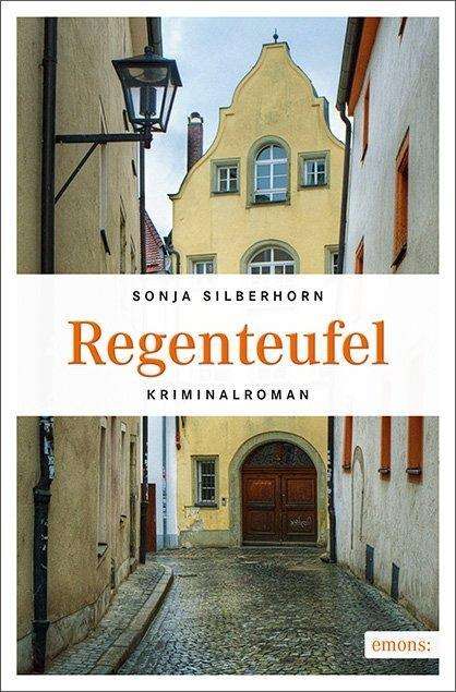 Cover for Silberhorn · Regenteufel (Book)