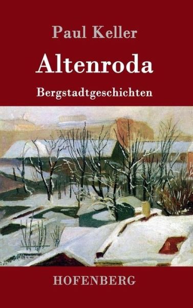 Cover for Keller · Altenroda (Bok) (2017)