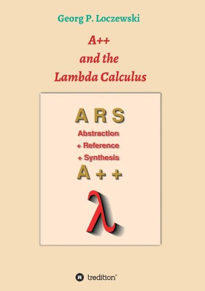 Cover for Loczewski · A++ and the Lambda Calculus (Book) (2018)