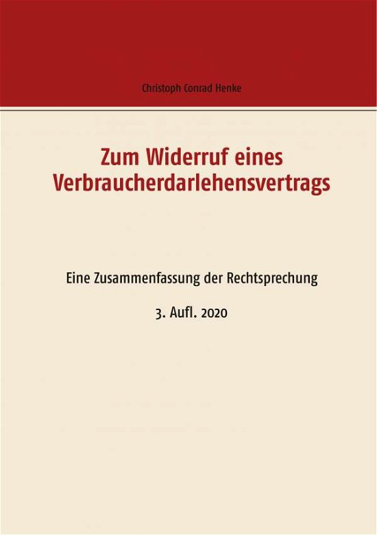 Cover for Henke · Zum Widerruf eines Verbraucherdar (Buch)