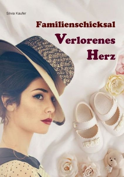 Cover for Kaufer · Familienschicksal - Verlorenes H (Book) (2018)