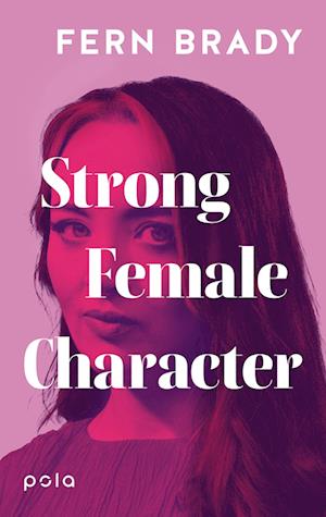 Strong Female Character - Fern Brady - Książki - pola - 9783759600110 - 25 października 2024