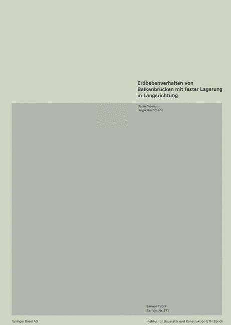 Cover for Somaini · Erdbebenverhalten Von Balkenbrucken Mit Fester Lagerung in Langsrichtung - Institut Fur Baustatik Und Konstruktion (Pocketbok) [1989 edition] (1989)
