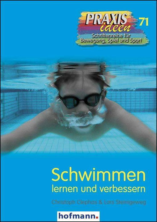 Schwimmen lernen und verbessern - Clephas - Książki -  - 9783778027110 - 