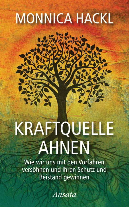 Cover for Hackl · Kraftquelle Ahnen (Book)