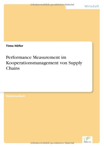 Cover for Timo Hoefer · Performance Measurement im Kooperationsmanagement von Supply Chains (Paperback Book) [German edition] (2003)