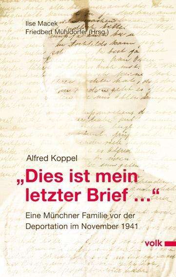 Cover for Koppel · Dies ist mein letzter Brief (Book)