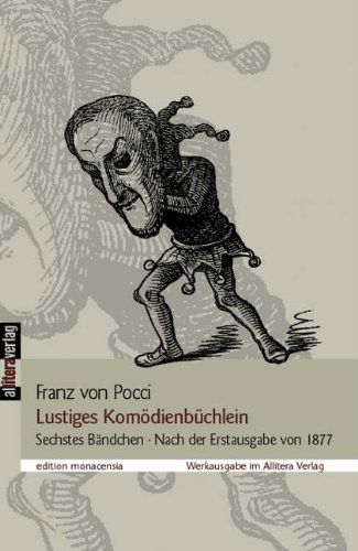 Lustiges Komoedienbuchlein - Franz Von Pocci - Książki - Ciando - 9783865204110 - 24 listopada 2011