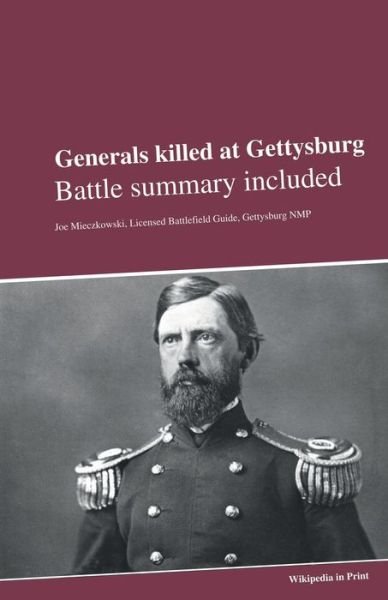 Cover for Wikipedians · Generals killed at Gettysburg (Paperback Book) (2020)