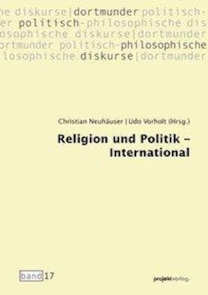 Cover for Neuhäuser · Religion und Politik - Intern (Bog)
