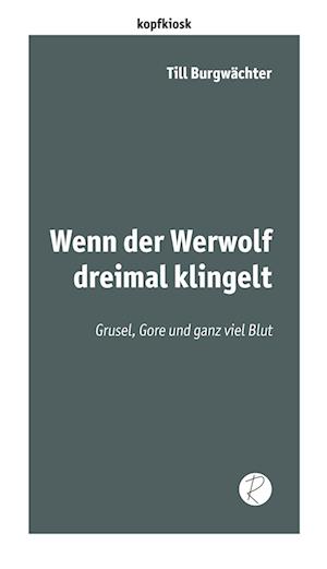 Cover for Till Burgwächter · Wenn der Werwolf dreimal klingelt (Book) (2024)