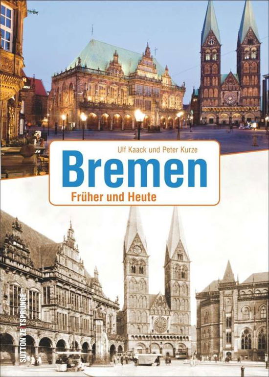 Cover for Kaack · Bremen (Book)