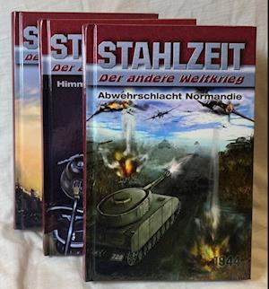 Cover for Tom Zola · STAHLZEIT Bände 4-6: Abwehrschlacht Normandie – Himmlers große Stunde – Raketenkrieg (Book) (2024)