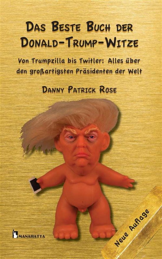 Cover for Rose · Das Beste Buch der Donald Trump-Wi (Book)
