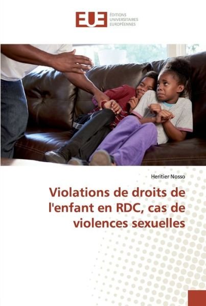 Cover for Nosso · Violations de droits de l'enfant (Bog) (2019)