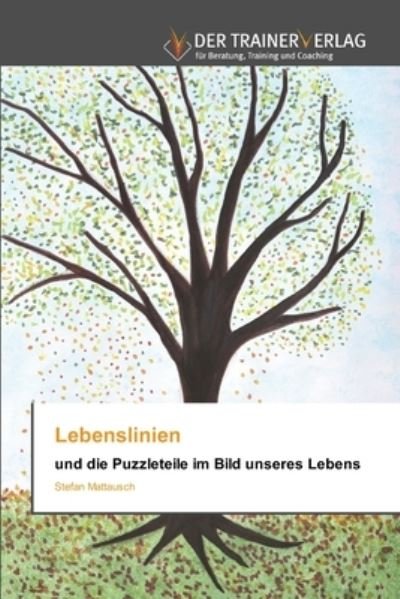 Cover for Stefan Mattausch · Lebenslinien (Paperback Book) (2021)