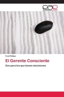 Cover for Phillips · El Gerente Consciente (Bok) (2018)