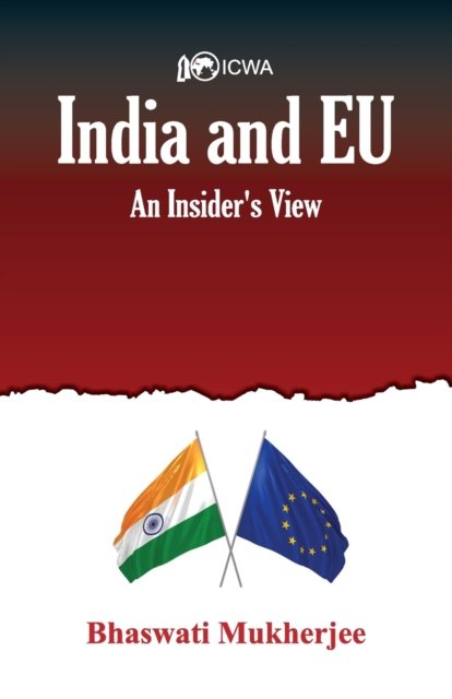 Cover for Bhaswati Mukherjee · India and EU (Pocketbok) (2019)