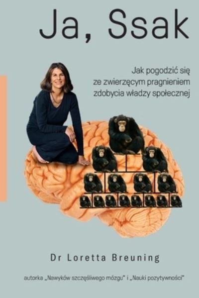 Cover for Loretta Graziano Breuning · Ja, ssak (Taschenbuch) (2021)