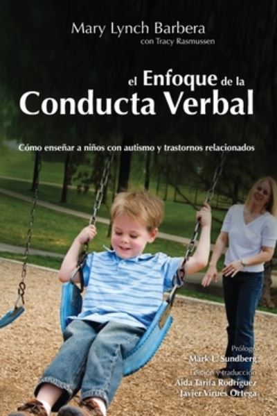 Cover for Mary Lynch Barbera · EL Enfoque de la Conducta Verbal (Paperback Book) (2022)