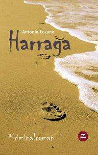 Cover for Lozano · Harraga (Book)