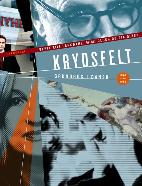 Cover for Berit Riis Langdahl; Pia Quist; Mimi Olsen · Krydsfelt: KRYDSFELT (Sewn Spine Book) [1st edition] (2010)