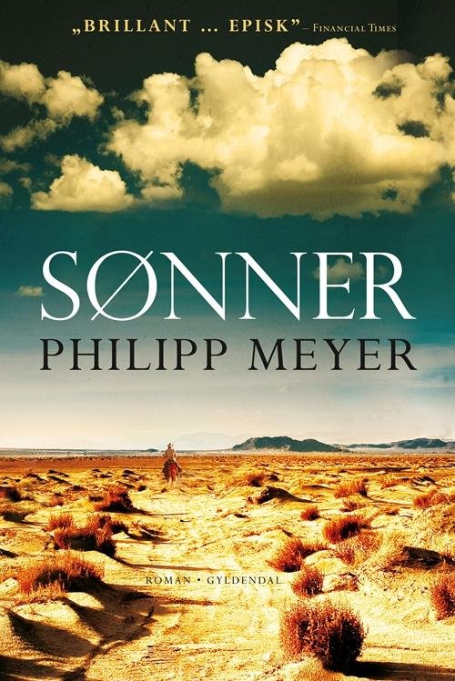 Cover for Philipp Meyer · Sønner (Sewn Spine Book) [1. wydanie] (2014)