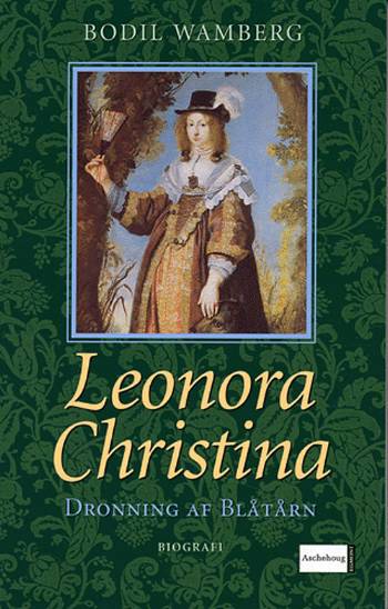 Cover for Bodil Wamberg · Leonora Christina (Sewn Spine Book) [3. wydanie] (2005)