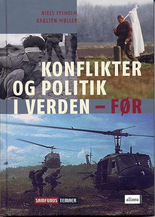Cover for Niels Lysholm · Samfunds-temaer.: Samfundstemaer, Konflikter og politik i verden - F (Innbunden bok) [1. utgave] (2005)