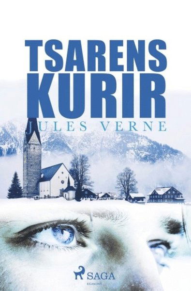 Cover for Jules Verne · Tsarens Kurir (Bog) (2019)