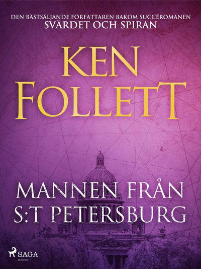 Cover for Ken Follett · Mannen från S:t Petersburg (Paperback Book)